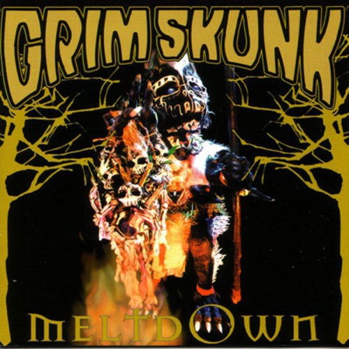 GrimSkunk - Meltdown