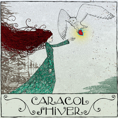 Caracol - Shiver