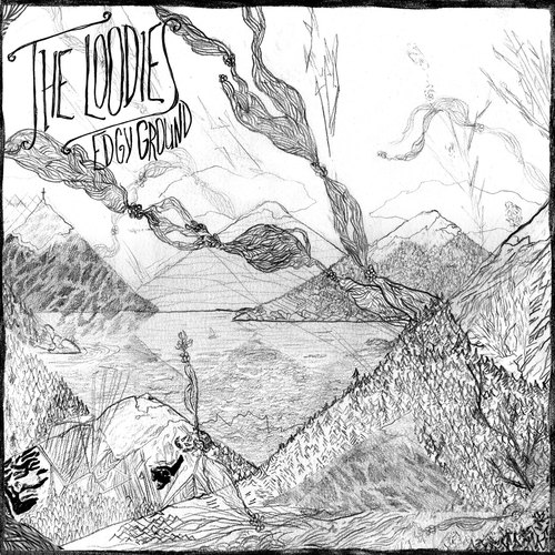 The Loodies - Edgy Ground