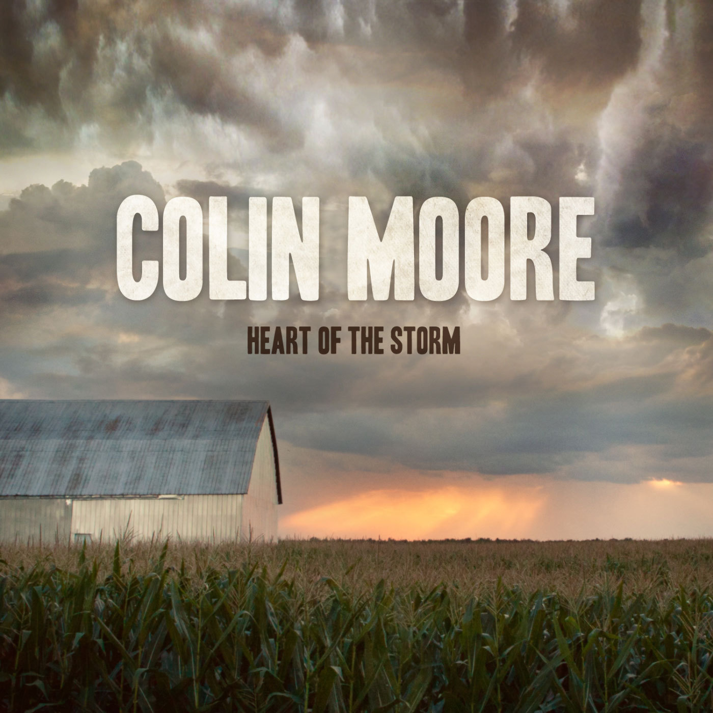 Colin Moore - Heart of the Storm