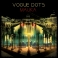 Vogue Dots - Mauka