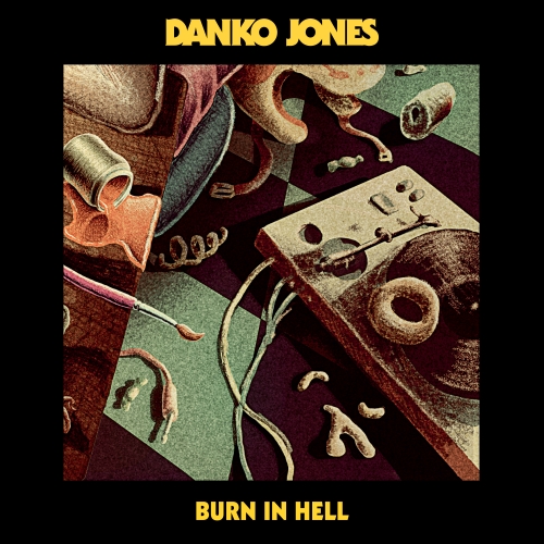 Danko Jones - Burn in Hell